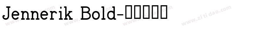 Jennerik Bold字体转换